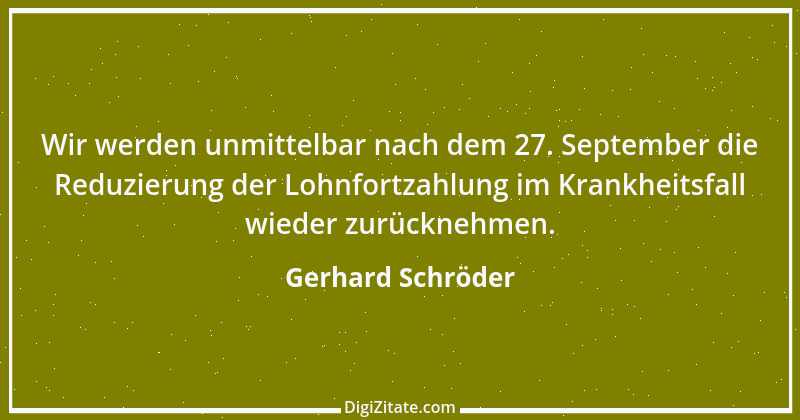 Zitat von Gerhard Schröder 195