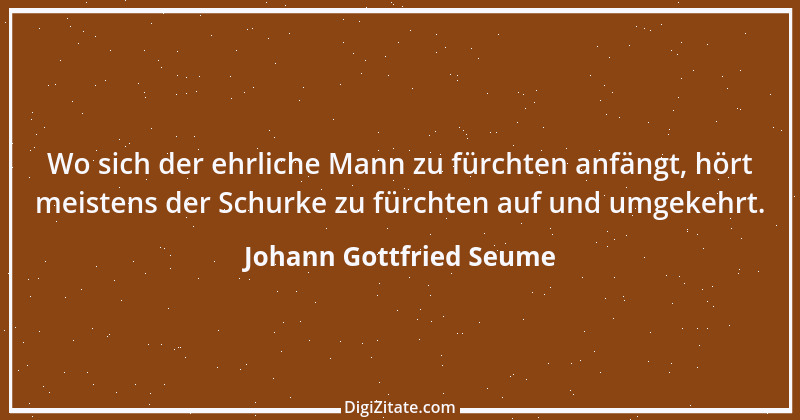 Zitat von Johann Gottfried Seume 5