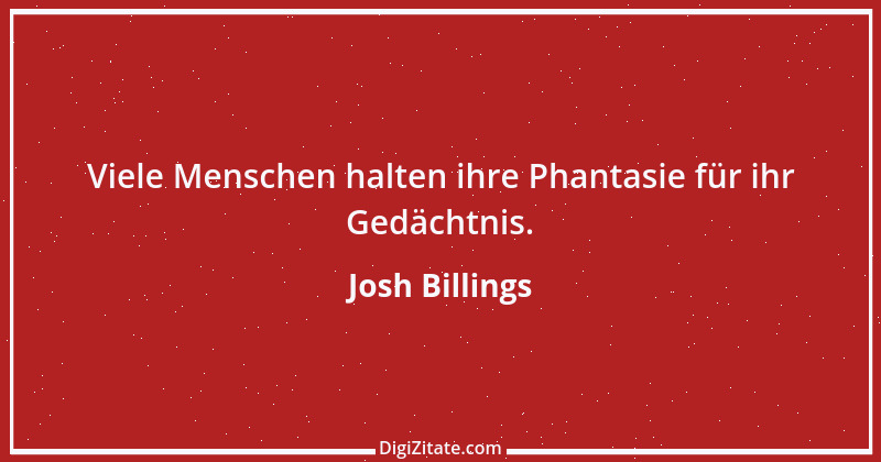 Zitat von Josh Billings 23