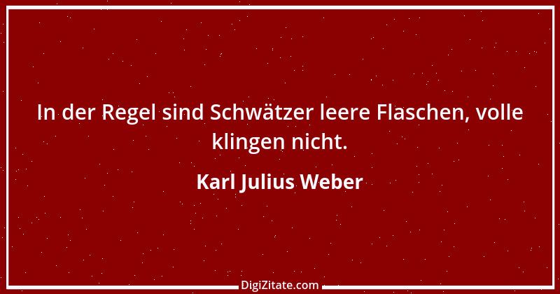 Zitat von Karl Julius Weber 40