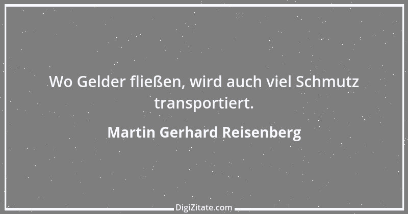 Zitat von Martin Gerhard Reisenberg 2387