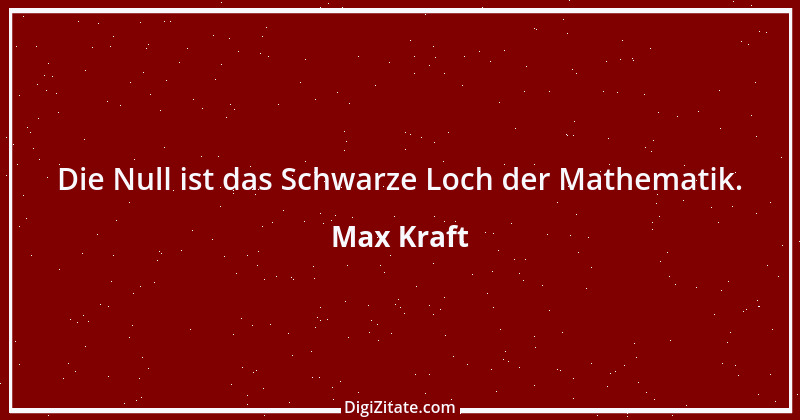 Zitat von Max Kraft 1