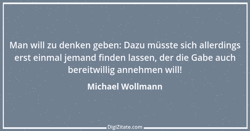 Zitat von Michael Wollmann 112