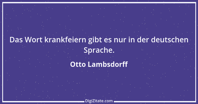 Zitat von Otto Lambsdorff 30