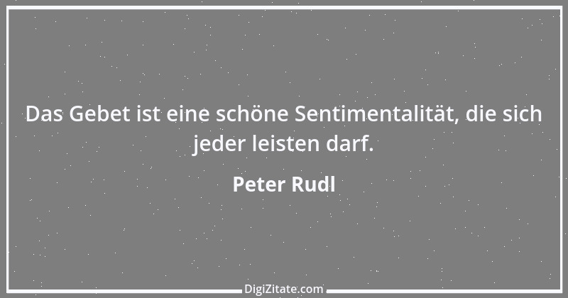 Zitat von Peter Rudl 1346