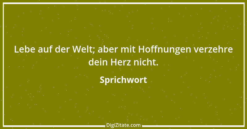 Zitat von Sprichwort 4064