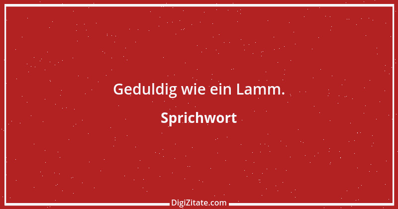 Zitat von Sprichwort 9064