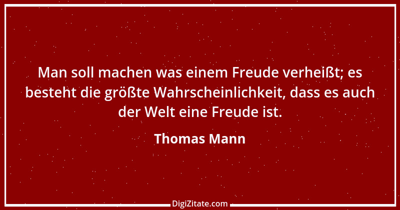 Zitat von Thomas Mann 5