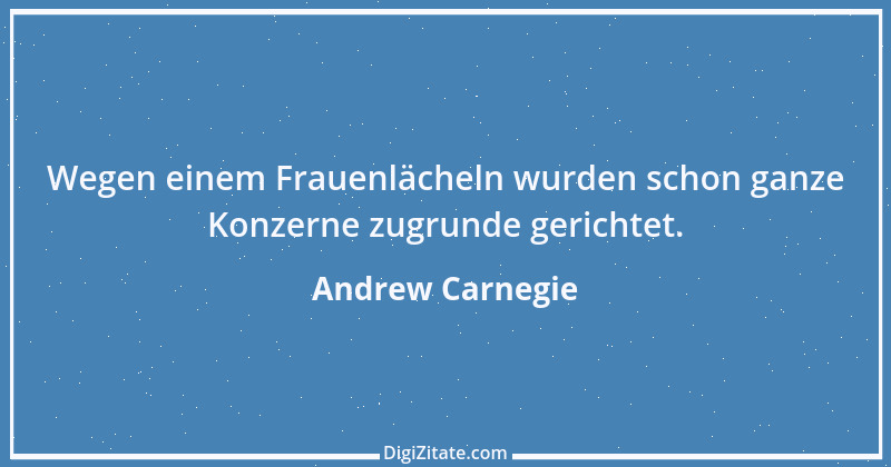 Zitat von Andrew Carnegie 11