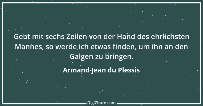 Zitat von Armand-Jean du Plessis 7