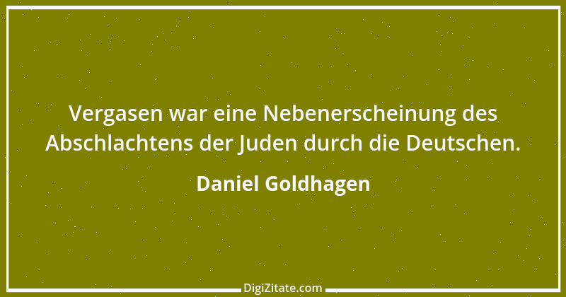 Zitat von Daniel Goldhagen 2