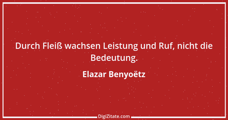 Zitat von Elazar Benyoëtz 26