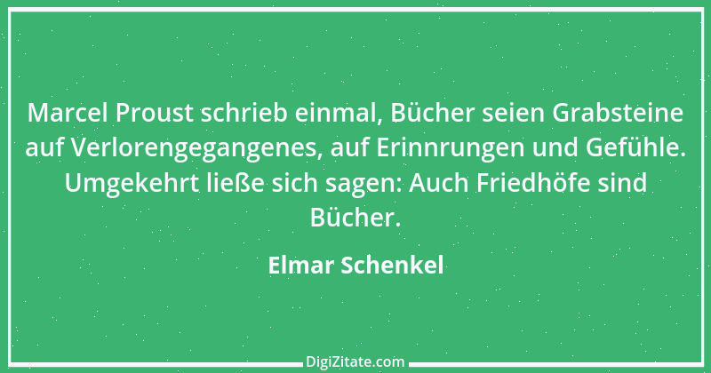 Zitat von Elmar Schenkel 286