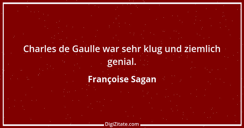 Zitat von Françoise Sagan 27