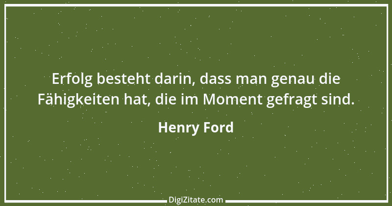 Zitat von Henry Ford 30