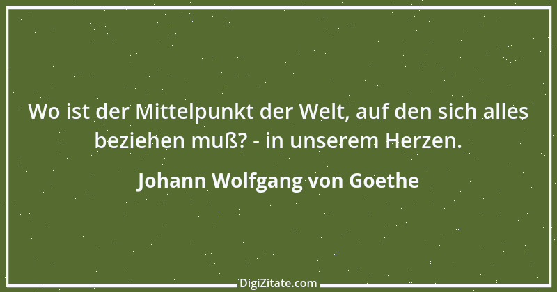 Zitat von Johann Wolfgang von Goethe 2073