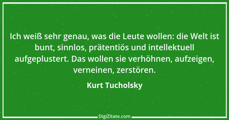 Zitat von Kurt Tucholsky 614