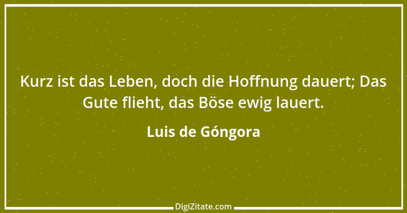 Zitat von Luis de Góngora 2