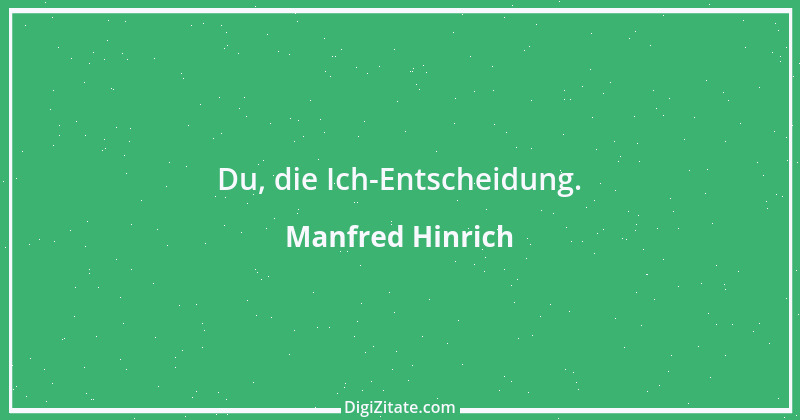 Zitat von Manfred Hinrich 1247