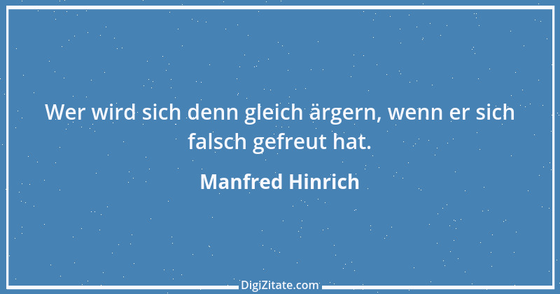 Zitat von Manfred Hinrich 2247