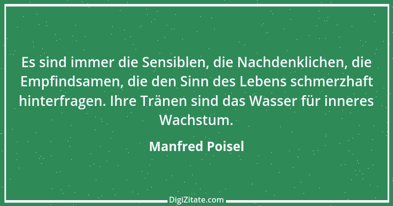 Zitat von Manfred Poisel 160