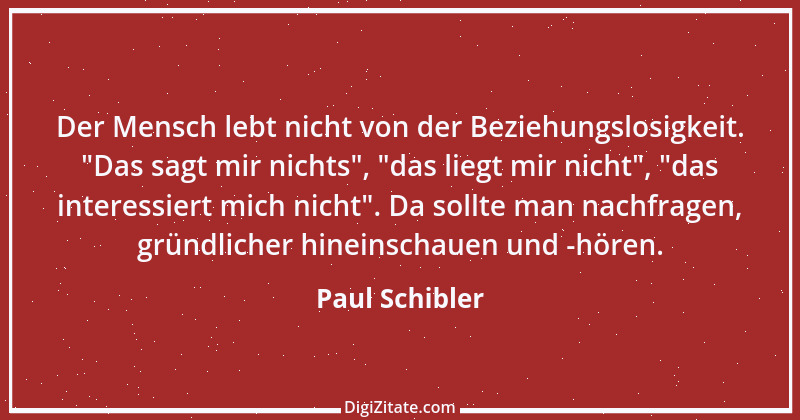 Zitat von Paul Schibler 67