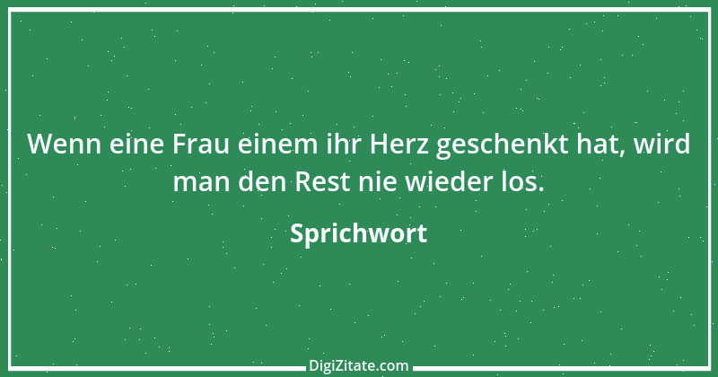 Zitat von Sprichwort 12065