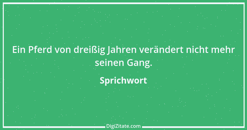 Zitat von Sprichwort 7065