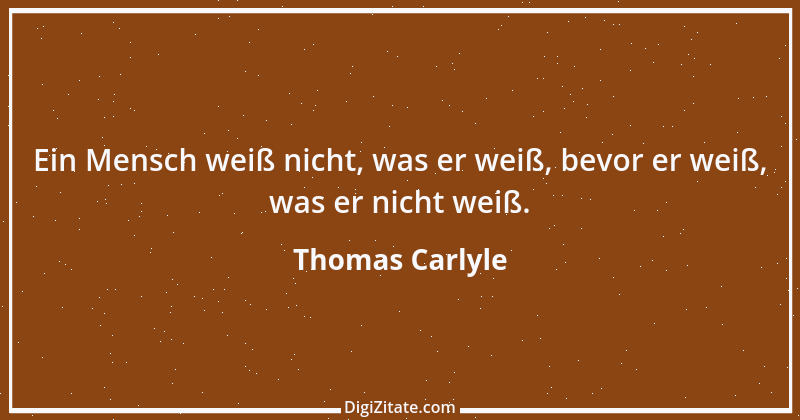 Zitat von Thomas Carlyle 41