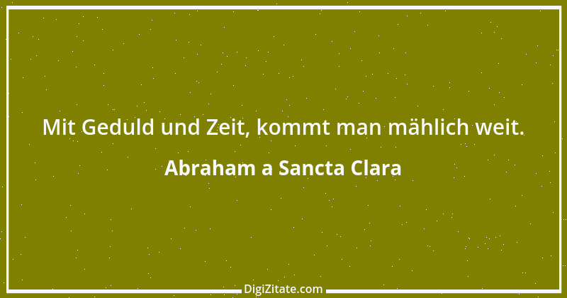 Zitat von Abraham a Sancta Clara 25