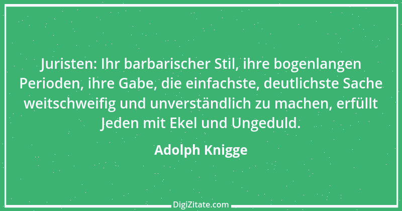 Zitat von Adolph Knigge 131