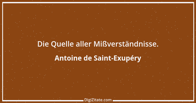 Zitat von Antoine de Saint-Exupéry 78