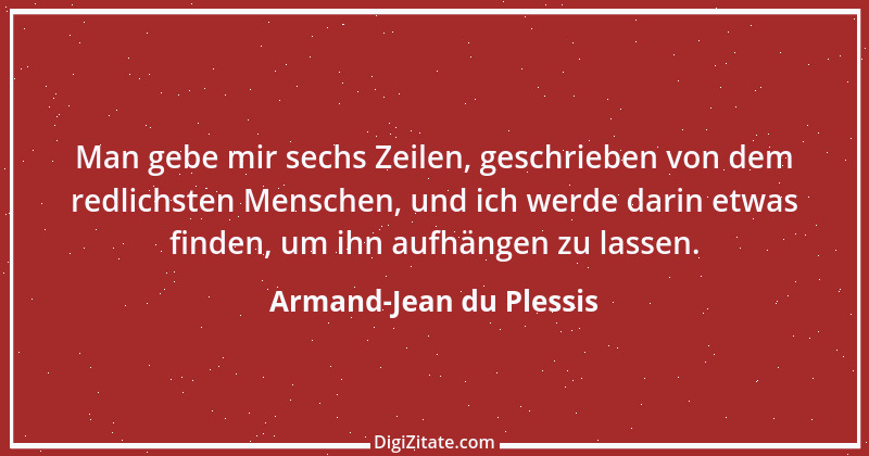 Zitat von Armand-Jean du Plessis 8