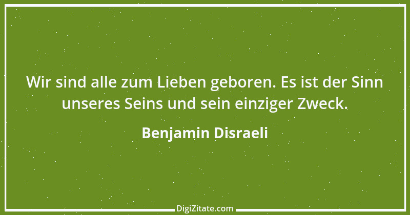 Zitat von Benjamin Disraeli 24