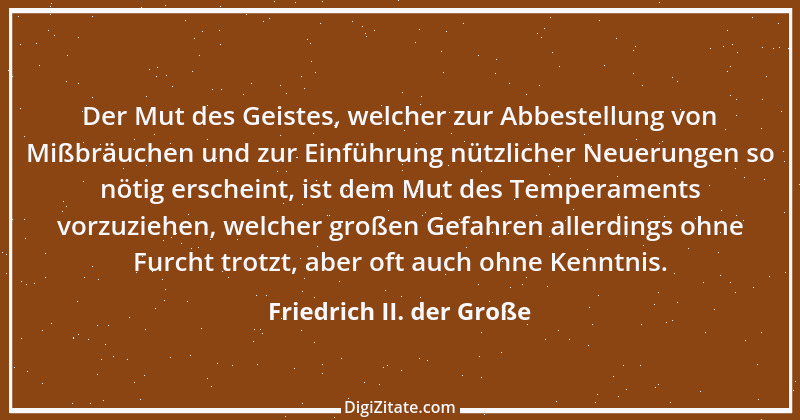 Zitat von Friedrich II. der Große 226