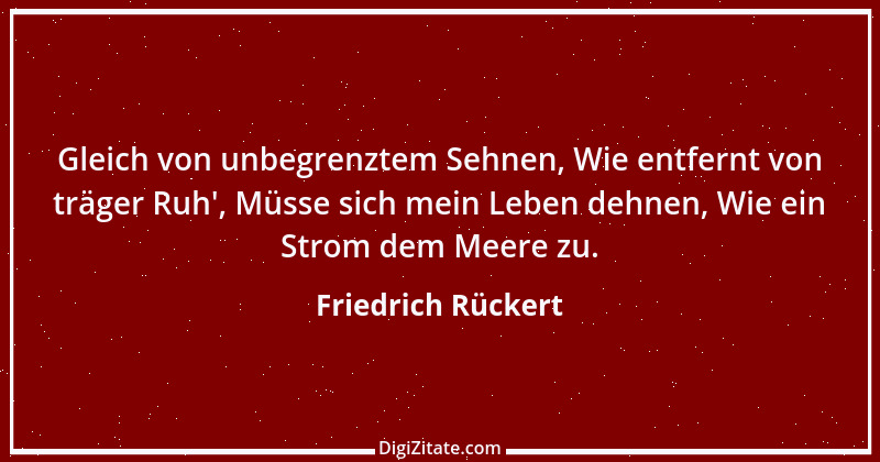 Zitat von Friedrich Rückert 43