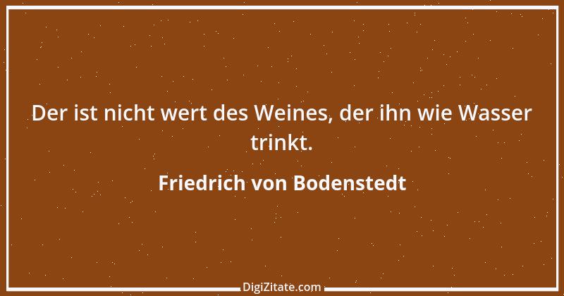 Zitat von Friedrich von Bodenstedt 32