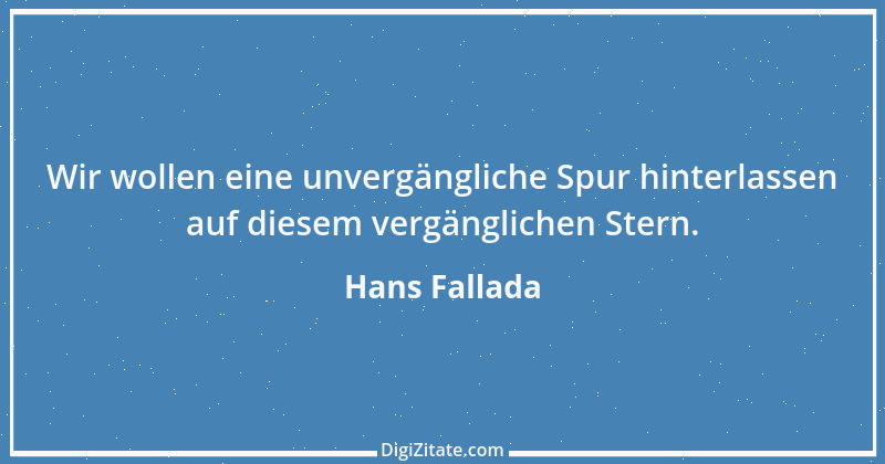 Zitat von Hans Fallada 3