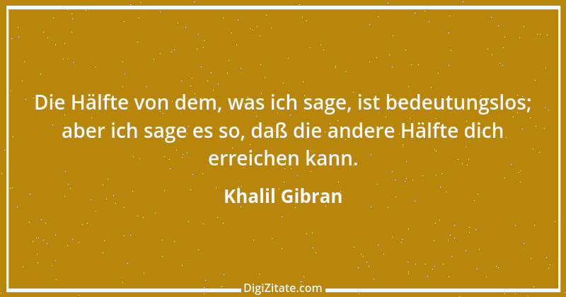 Zitat von Khalil Gibran 244