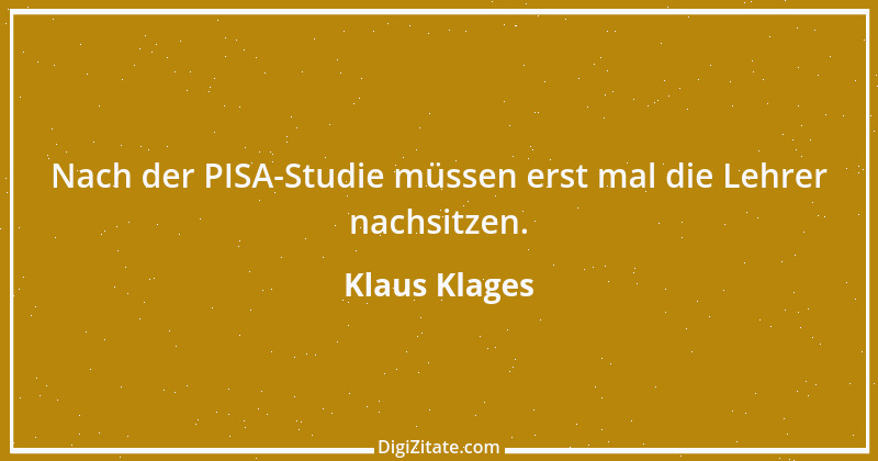 Zitat von Klaus Klages 326