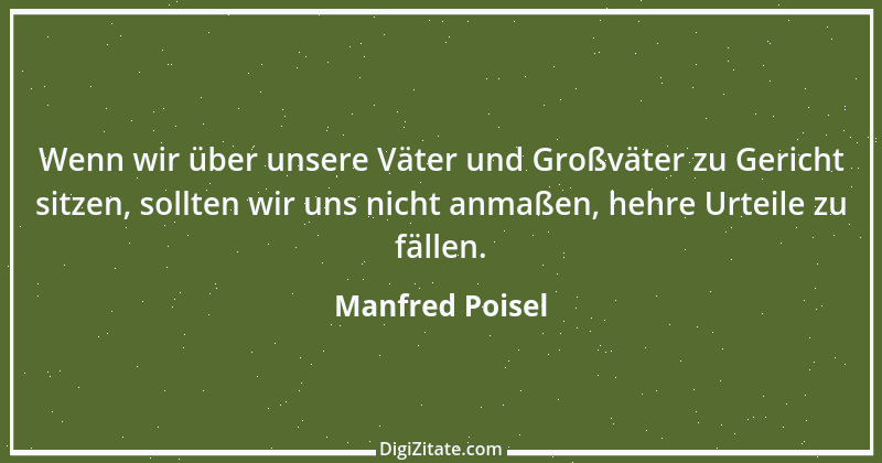 Zitat von Manfred Poisel 161