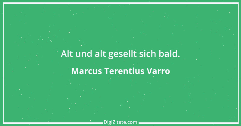 Zitat von Marcus Terentius Varro 3