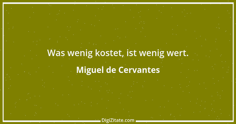 Zitat von Miguel de Cervantes 5