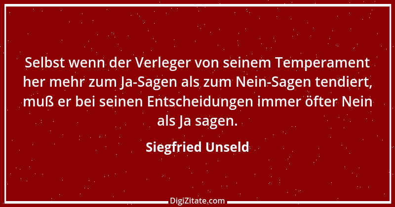 Zitat von Siegfried Unseld 4