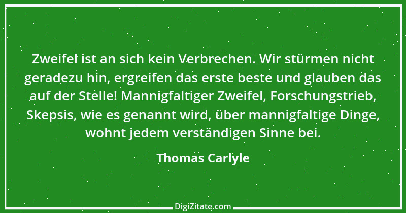 Zitat von Thomas Carlyle 42