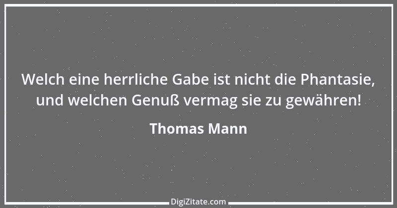 Zitat von Thomas Mann 7