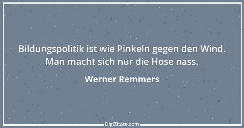 Zitat von Werner Remmers 1