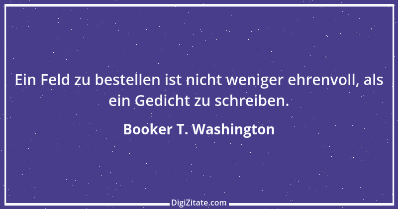 Zitat von Booker T. Washington 1