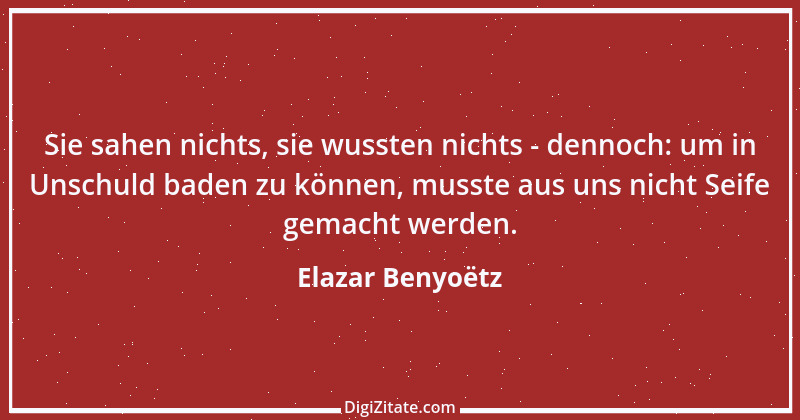 Zitat von Elazar Benyoëtz 28