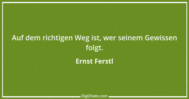 Zitat von Ernst Ferstl 516